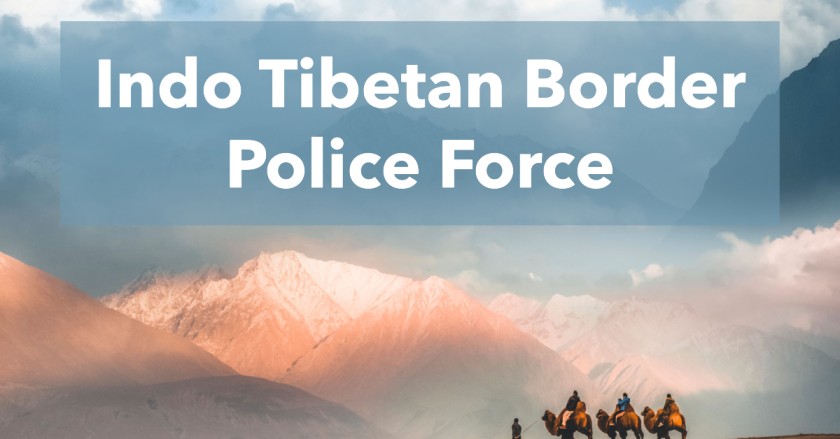 Indo Tibetan Border Police force Bharti 