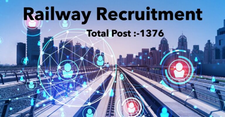 Railway Recruitment : भारतीय रेल्वे में 1376 पँरामेडिकल पदो के लिये भर्ती,Apply Now!